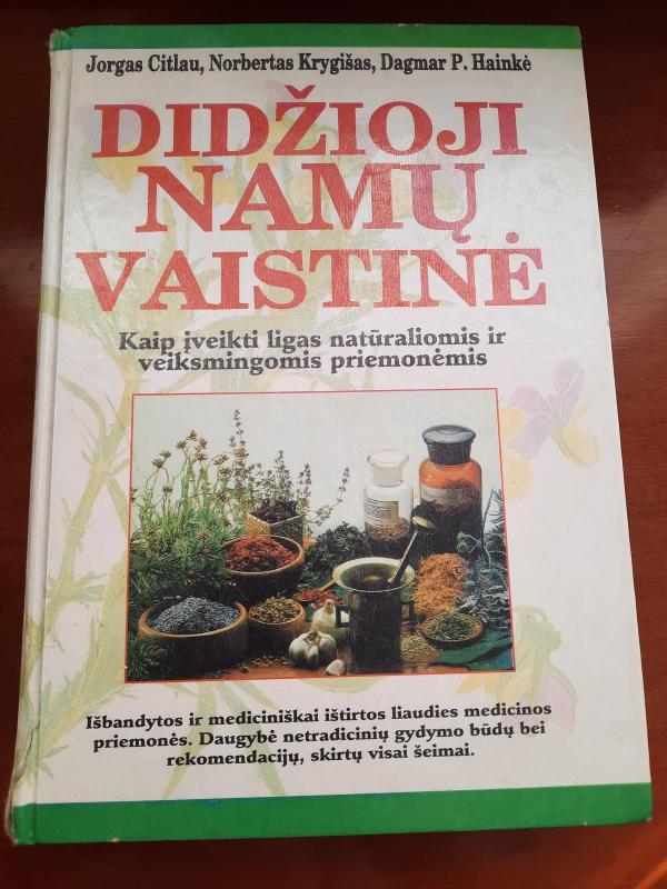 Didžioji namų vaistinė - Autorių Kolektyvas, knyga 5