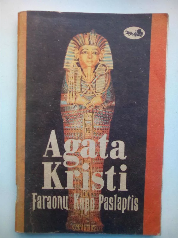 Faraonų kapo paslaptis - Agatha Christie, knyga 2