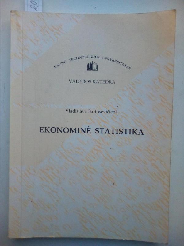Ekonominė statistika - Vladislava Bartosevičienė, knyga 2