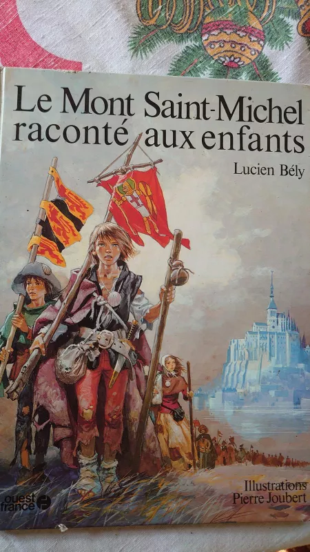 Le Mont Saint-Michel raconte aux enfants - Lucien Bely, knyga 5