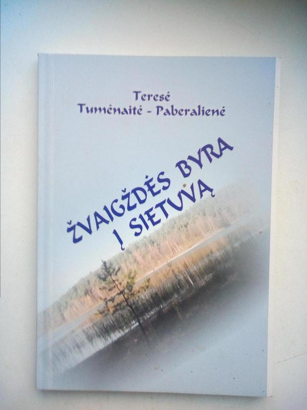 Žvaigždės byra į sietuvą - Teresė Tumėnaitė-Paberalienė, knyga 2