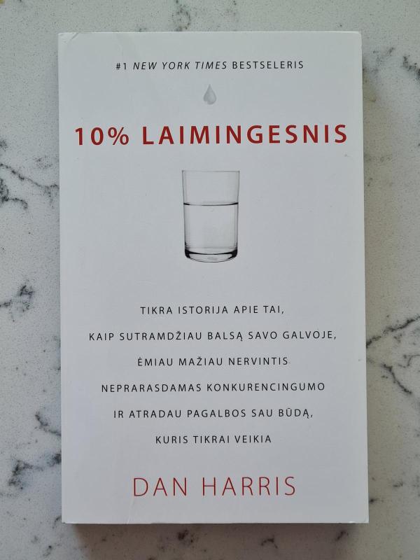 10% laimingesnis - Dan Harris, knyga 2
