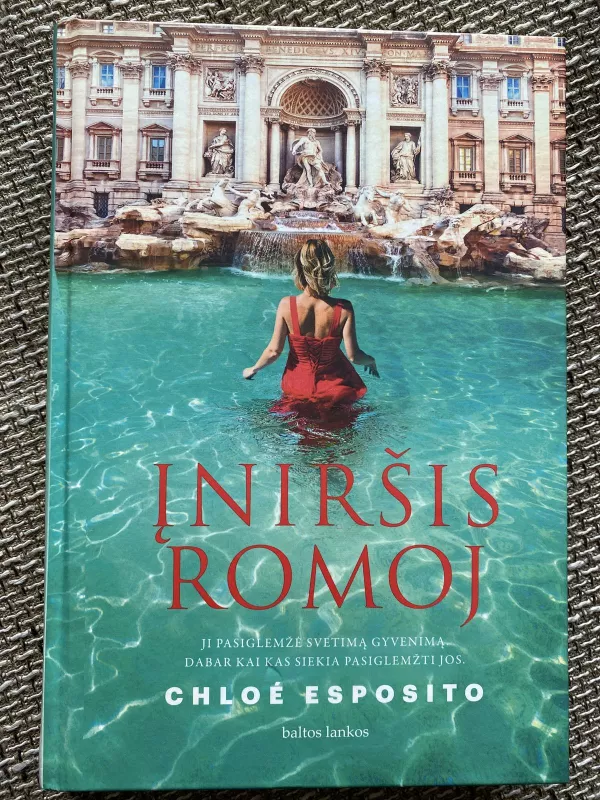 Įniršis Romoje - Chloe Esposito, knyga 2