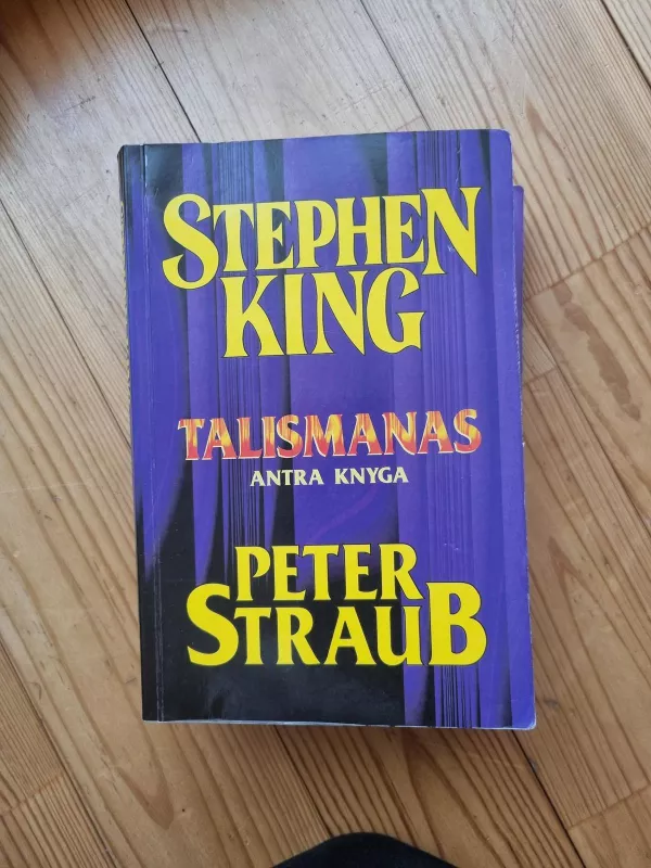 Talismanas 1 ir 2 dalys - Stephen King, knyga