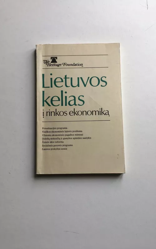 Lietuvos kelias į rinkos ekonomiką - Autorių Kolektyvas, knyga 2