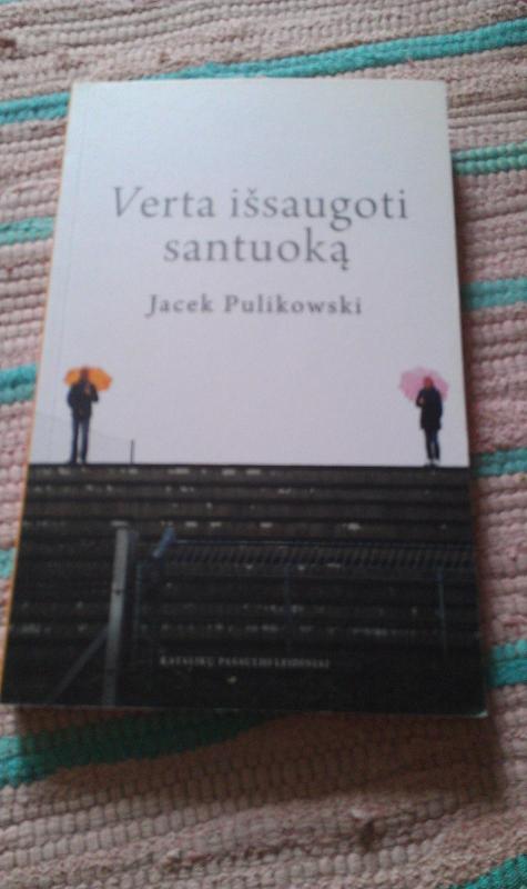 Verta išsaugoti santuoką - Jacek Pulikowski, knyga 2