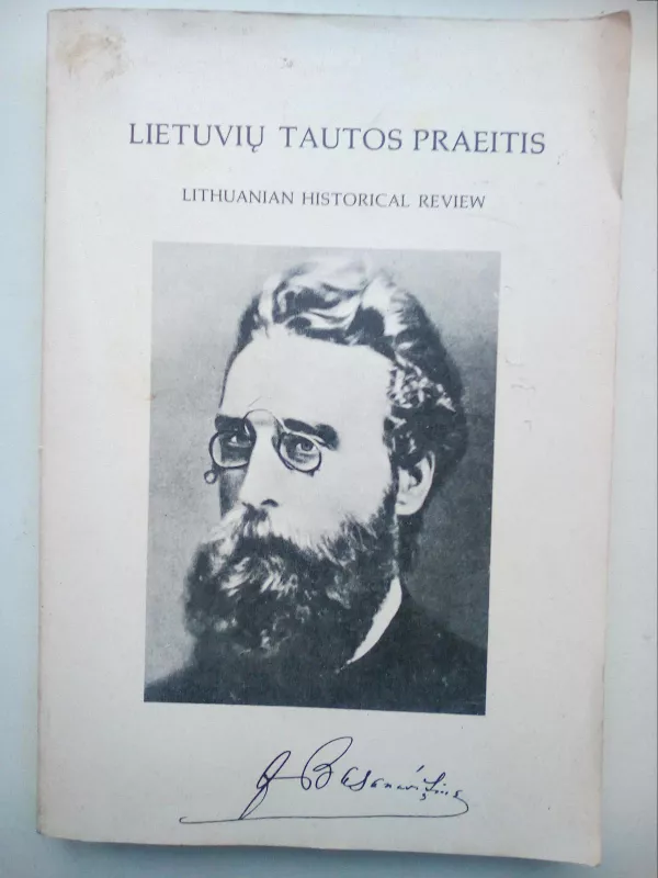 Lietuvių tautos praeitis. Lithuanian historical review - Jonas Danauskas, knyga 2