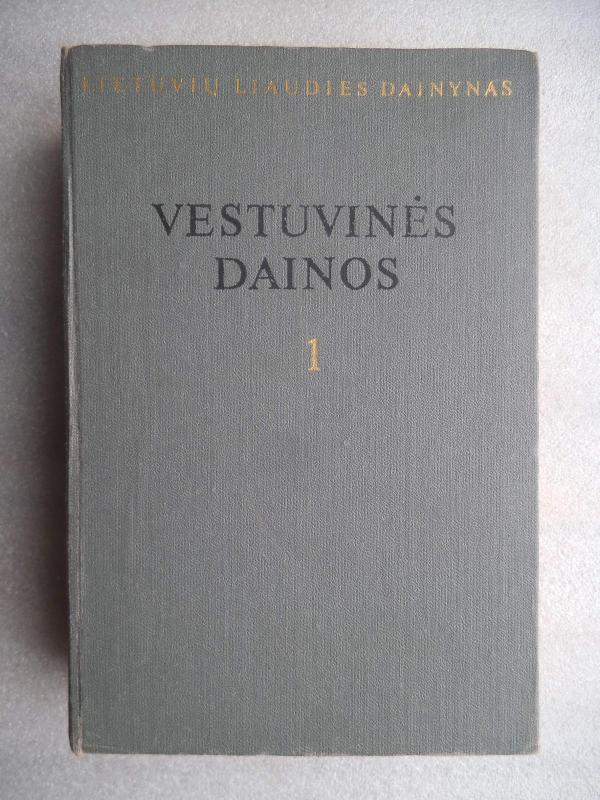 Lietuvių liaudies dainynas II vestuvinės dainos - Autorių Kolektyvas, knyga 4