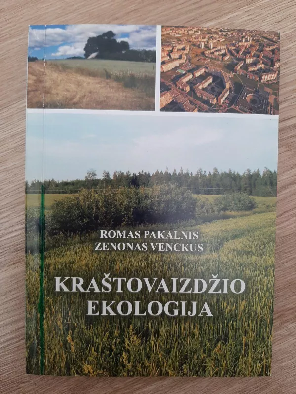 Kraštovaizdžio ekologija - Romas Pakalnis, Daiva  Letukaitė, knyga