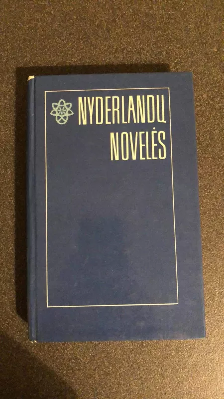 Nyderlandų novelės - Antanas Gailius, knyga