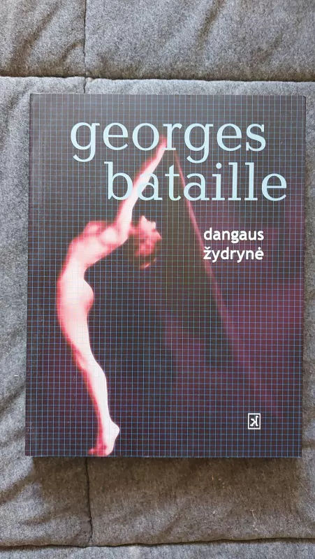 Dangaus žydrynė - Georges Bataille, knyga 3
