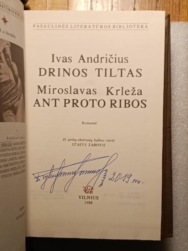 Drinos tiltas. Ant proto ribos - Ivas Andričius, Miroslavas  Krleža, knyga 2