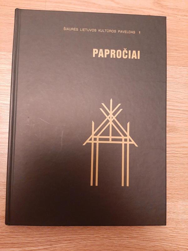 Šiaurės lietuvos kultūros paveldas 1. Papročiai - Vytautas Didžpetris, knyga 2