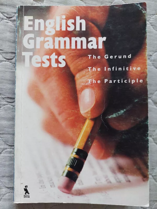 English Grammar Tests - Ina Jaškūnaitė, knyga