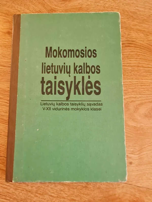 Mokomosios lietuvių kalbos taisyklės - Benjaminas Kondratas, knyga