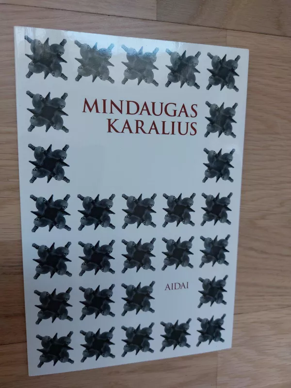 Mindaugas Karalius - Vytautas Ališauskas, knyga