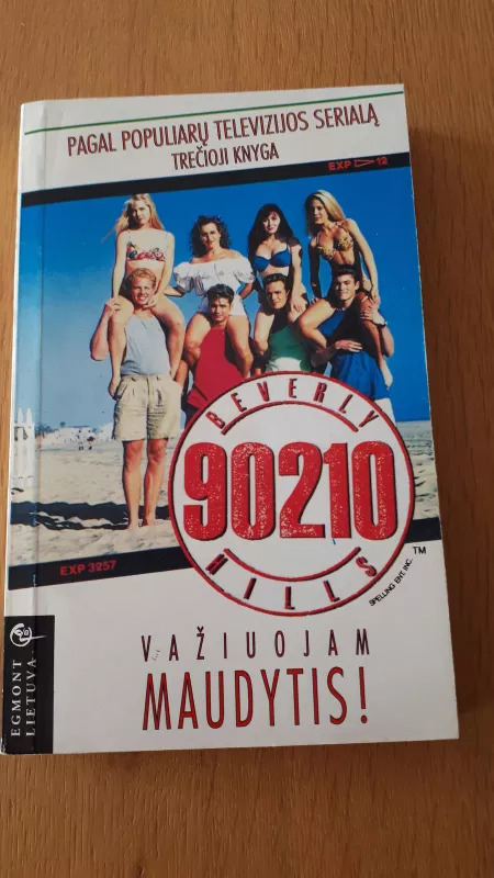 Beverly Hils 90210: Važiuojam maudytis! - K. T. Smith, knyga 3