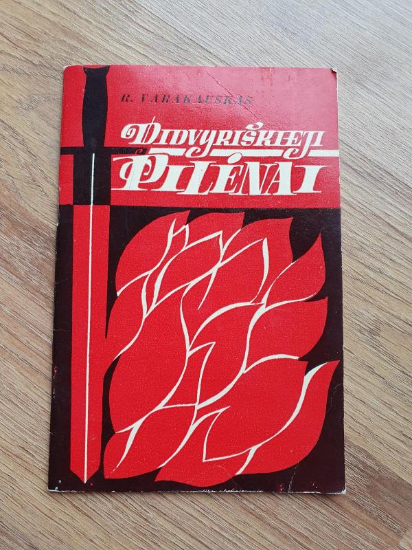 Didvyriškieji Pilėnai - Rokas Varakauskas, knyga 2