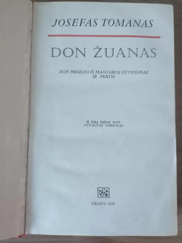 Don Žuanas - Josefas Tomanas, knyga 4