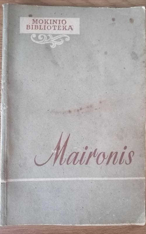 Mokinio biblioteka. Maironis - J. H. Kairiūkštytė, knyga 2