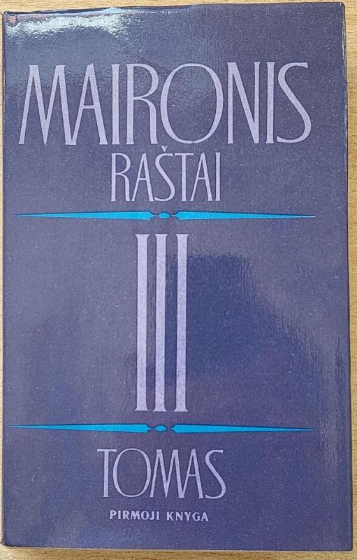 Maironis. Raštai III tomas (1 knyga) -  Maironis, knyga 4