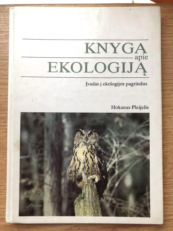 Knyga apie ekologiją - Hokanas Pleijelis, knyga 3