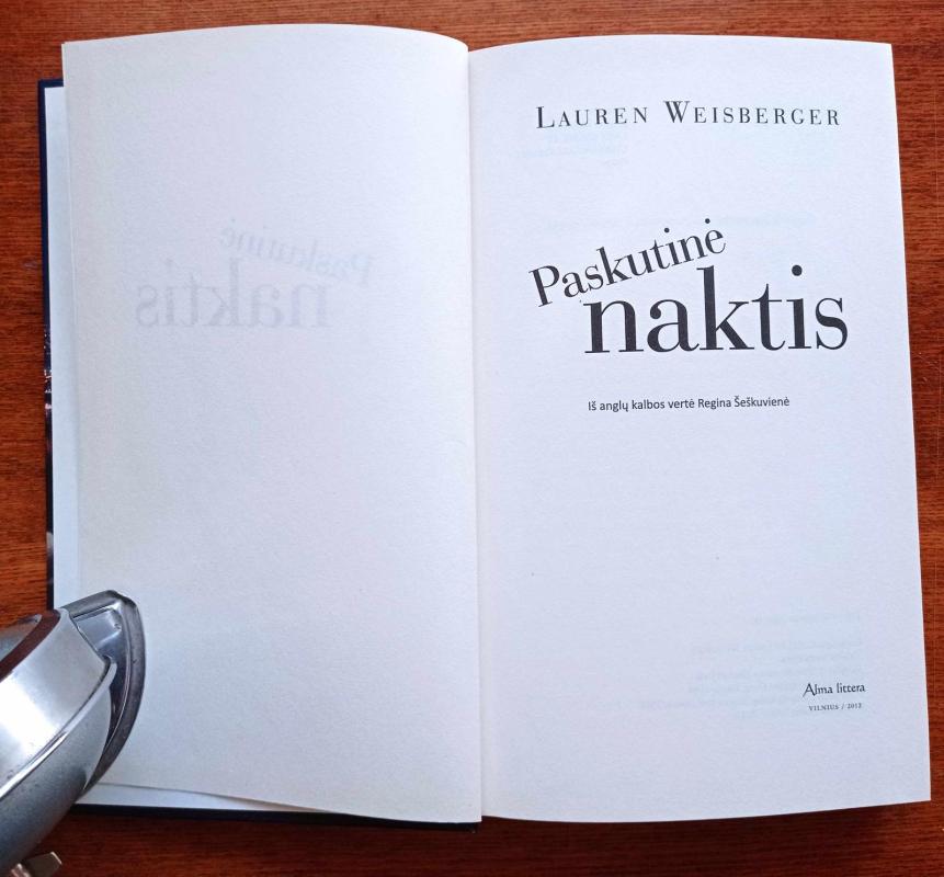Paskutinė naktis - Lauren Weisberger, knyga 3