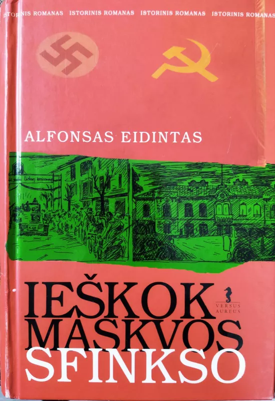 Ieškok Maskvos sfinkso - Alfonsas Eidintas, knyga 3