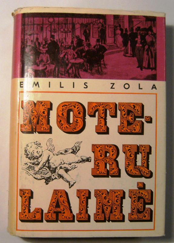 Moterų laimė - Emilis Zola, knyga 2