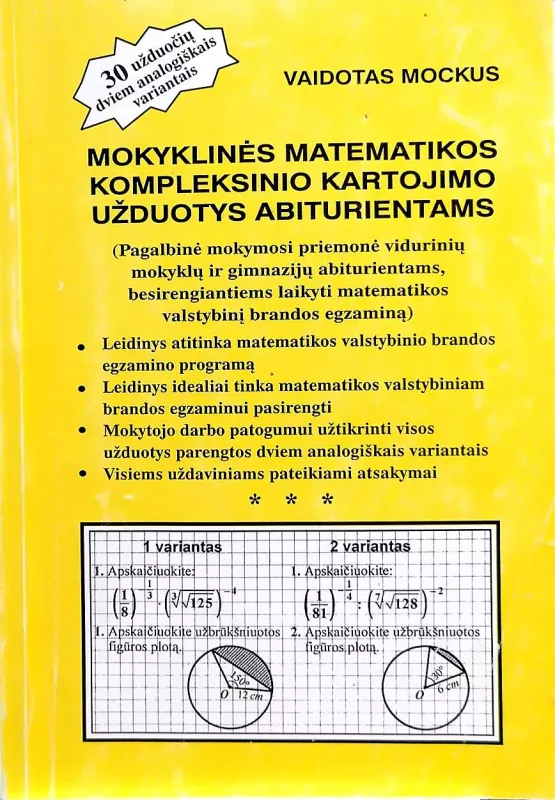 Mokyklinės matematikos kompleksinio kartojimo užduotys abiturientams - Vaidotas Mockus, knyga