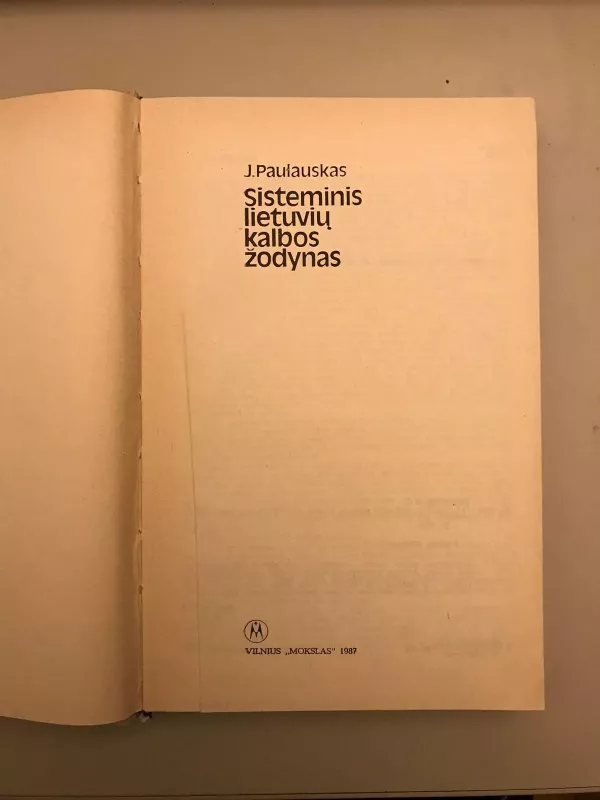 Sisteminis lietuvių kalbos žodynas - J. Paulauskas, knyga 3