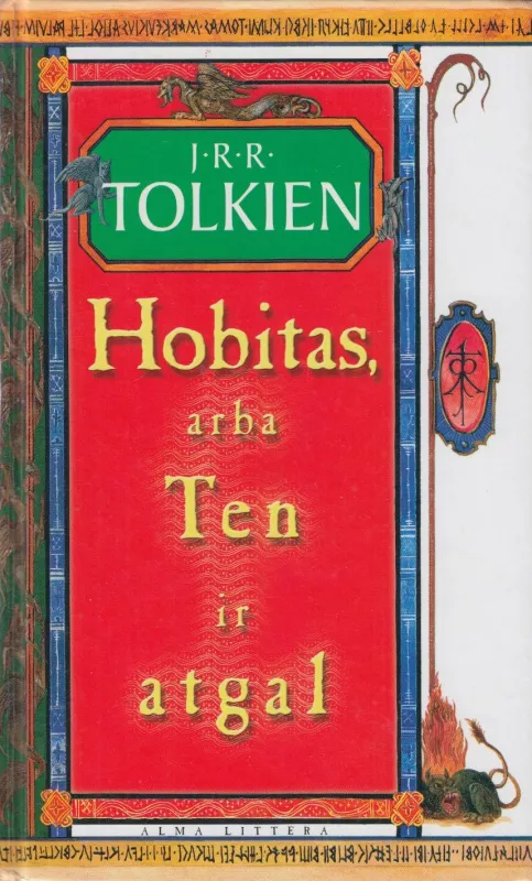 Žiedų valdovas, 1,2,3 dalys. Hobitas - J. R. R. Tolkien, knyga 5
