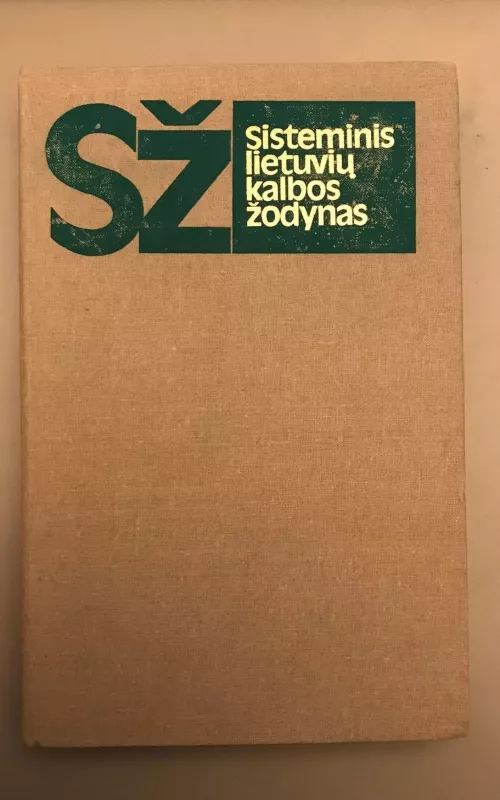 Sisteminis lietuvių kalbos žodynas - J. Paulauskas, knyga 2