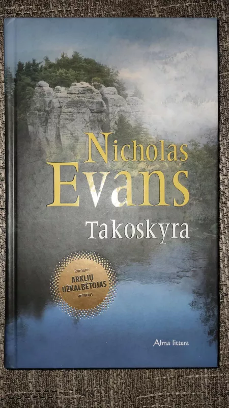 Takoskyra - Nicholas Evans, knyga 2