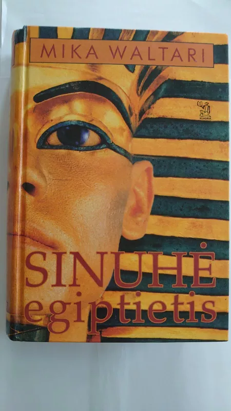Sinuhė egiptietis - Mika Waltari, knyga 3