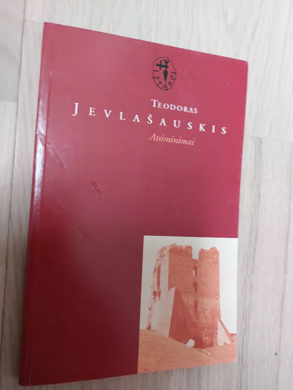 Atsiminimai - Teodoras Jevlašauskas, knyga