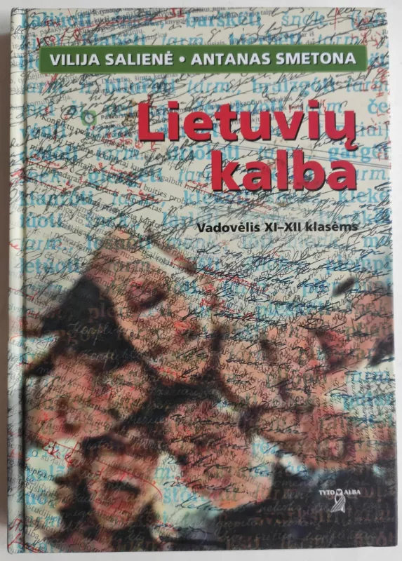 Lietuvių kalba: Vadovėlis XI-XII klasėms - Vilija Salienė, knyga