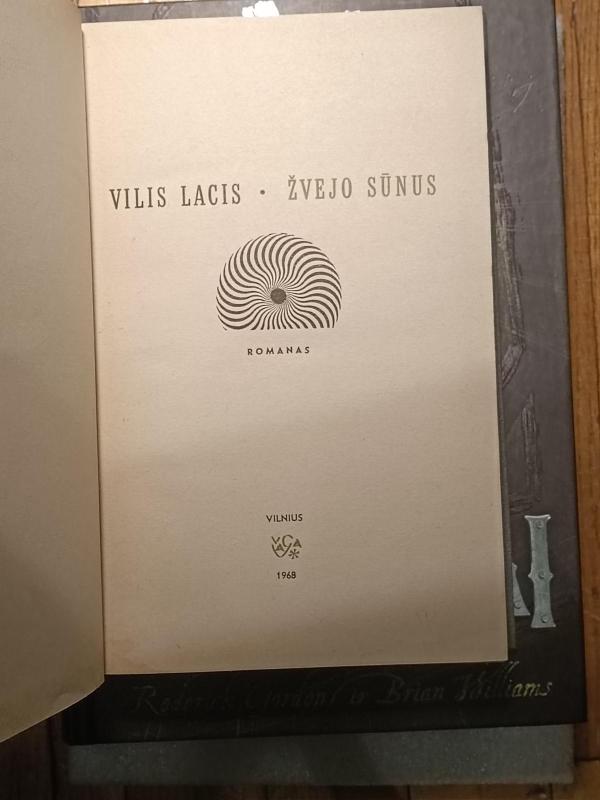 Žvejo sūnus - Vilis Lacis, knyga 2