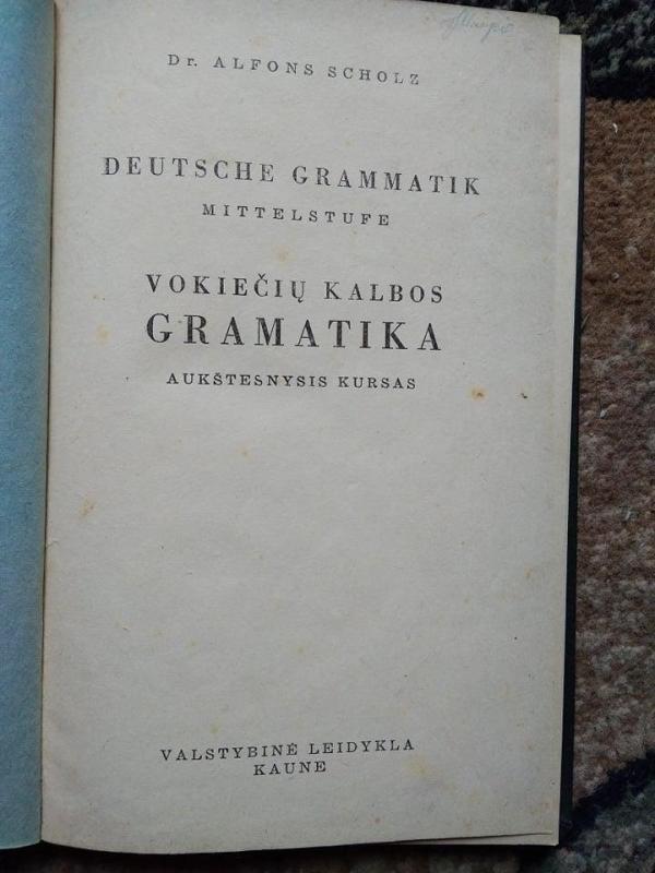 Vokiečių kalbos gramatika - Alfons Scholz, knyga 2