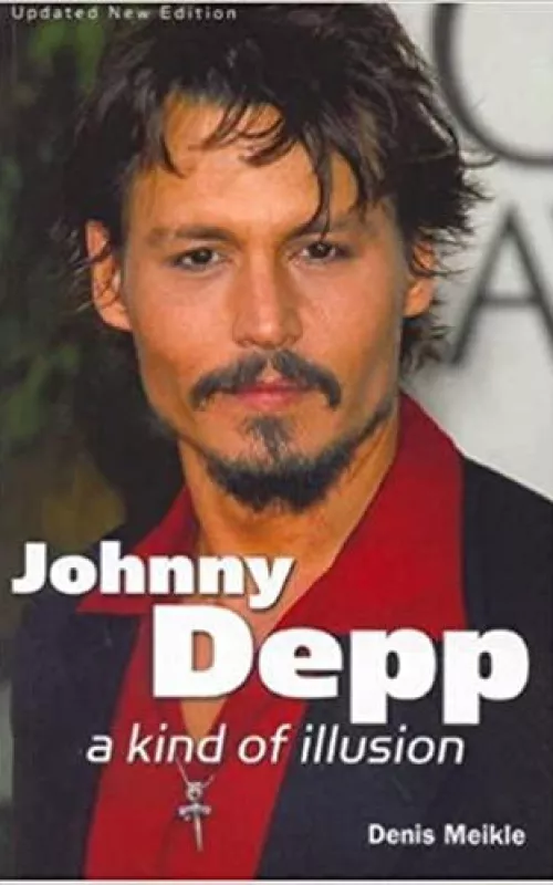 Johnny Depp a kind of illusion - Denis Meikle, knyga