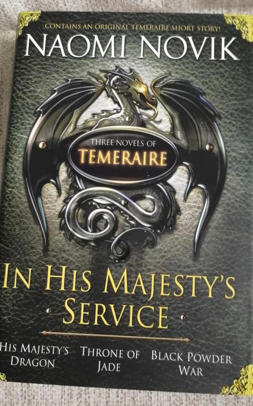 In His Majesty's Service - Naomi Novik, knyga 2