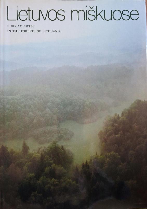 Lietuvos miškuose - Gediminas Isokas, knyga 2