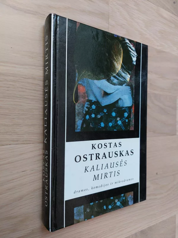 Kaliausės mirtis - Kostas Ostrauskas, knyga