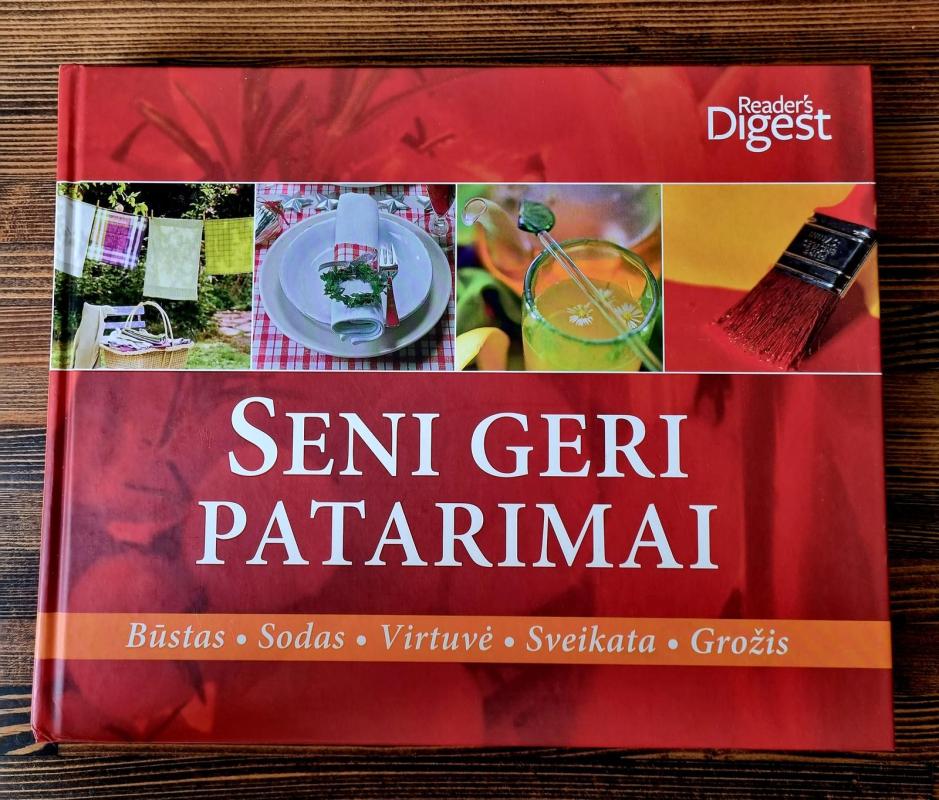 Seni geri patarimai - Autorių Kolektyvas, knyga 2