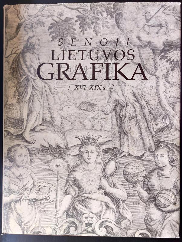 Senoji Lietuvos grafika (XVI-XIX a.) - Vladas Gasiūnas, knyga 3