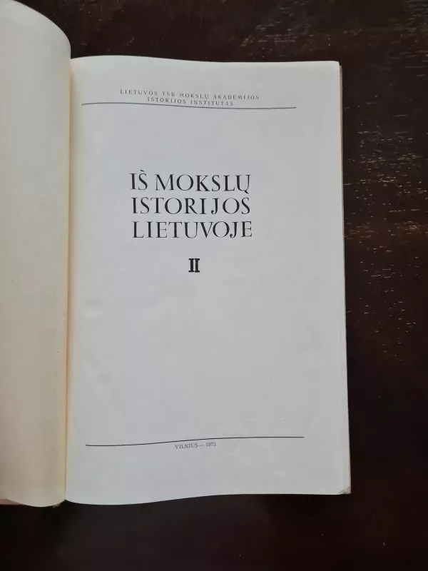 Iš mokslų istorijos Lietuvoje (II tomas) - Autorių Kolektyvas, knyga