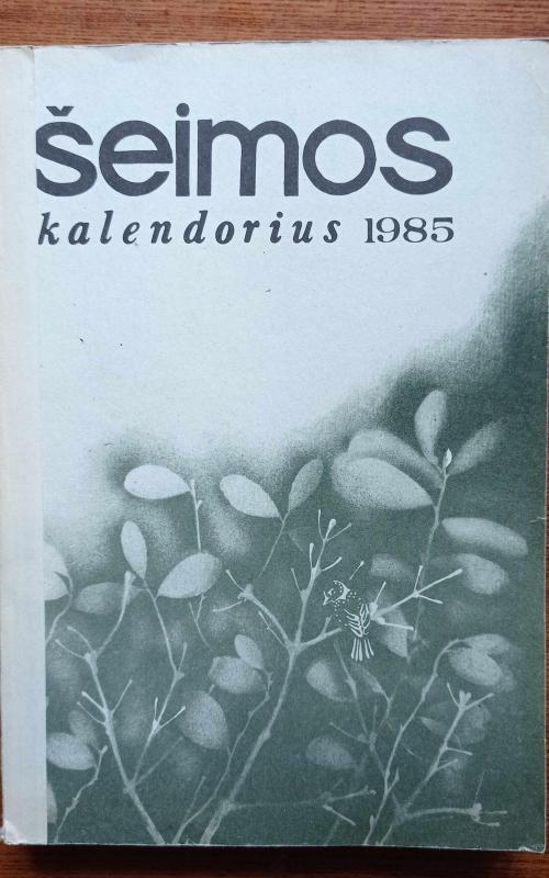 Šeimos kalendorius 1985 - Autorių Kolektyvas, knyga 2