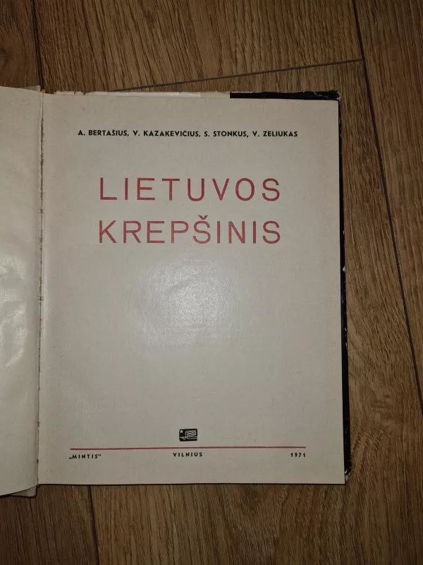 Lietuvos krepšinis - A. Bertašius, S.  Vaintraubas, knyga 4