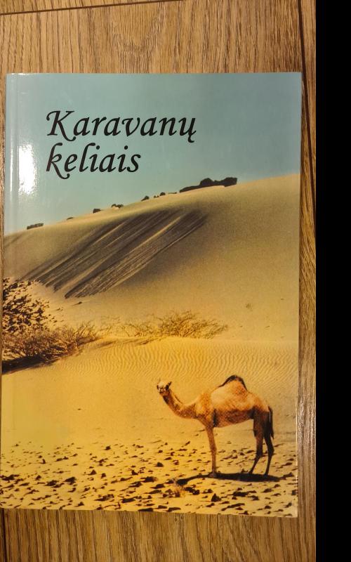 Karavanų keliais - Vincentas Korkutis, knyga 2