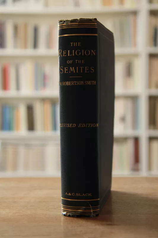 Religion of the Semites : The Fundamental Institutions - William Robertson Smith, knyga 5